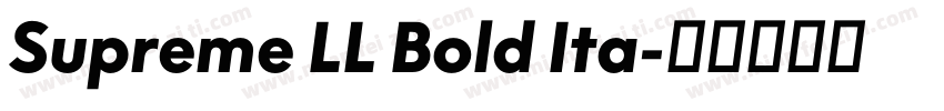 Supreme LL Bold Ita字体转换
